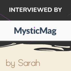 Interviewed by MysticMag